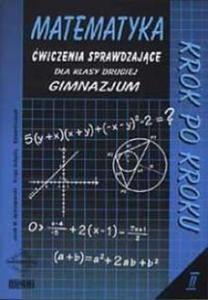 MATEMATYKA Krok po kroku 2 gimnazjum. wiczenia sprawdzajce