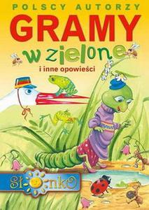 Gramy w zielone i inne opowieci - 2825699628