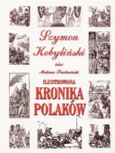 Ilustrowana kronika Polakw - 2825699680