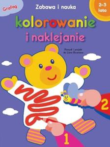 KOLOROWANIE I NAKLEJANIE 2-3 LATA GRAFAG 978-83-7487-097-9 - 2825699751