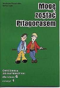 Matematyka, Mog zosta Pitagorasem - wiczenia cz 1, klasa 6, szkoa podstawowa