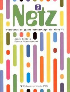 Jzyk niemiecki, Netz 3 - podrcznik, klasa 6, szkoa podstawowa