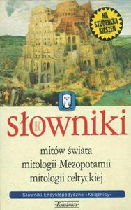 Pakiet. Sowniki mitw wiata, mitologii Mezopotamii, mitologii celtyckiej - 2825700098