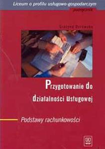 Przygotowanie do dziaalnoci usugowej. Podstawy rachunkowoci