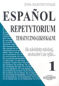 Espanol. Repetytorium tematyczno-leksykalne 1 - 2825700308