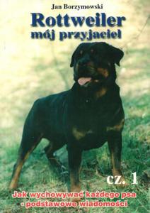 Rottweiler mj przyjaciel cz.1 - 2825700325