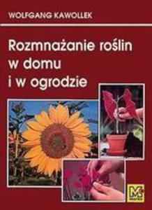 Rozmnaanie rolin w domu i w ogrodzie - 2825700335