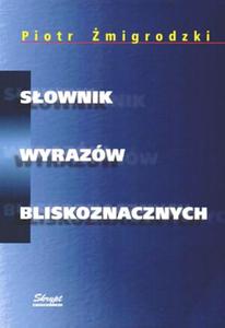 Sownik wyrazw bliskoznacznych - 2825700405