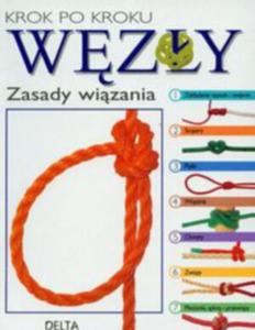 Krok po kroku - wzy. Zasady wizania