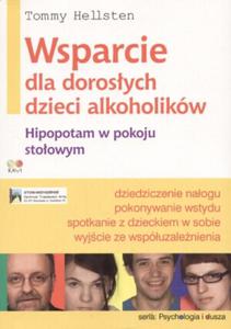 Wsparcie dla dorosych dzieci alkoholikw - 2825700511