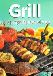 Grill. Letnia przygoda przez cay rok - 2825651137