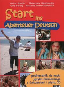 Start ins Abenteuer Deutsch. Podrcznik do nauki jzyka niemieckiego z wiczeniami i pyt CD - 2825700596