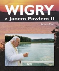 Wigry z Janem Pawem II - 2825700617