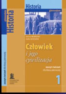 Czowiek i jego cywilizacje. Klasa 1, gimnazjum. Historia. Zeszyt wicze - 2825700691