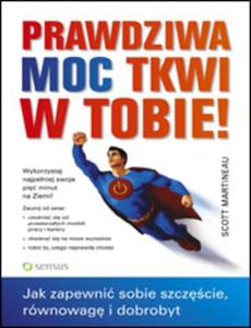 Prawdziwa moc tkwi w tobie!