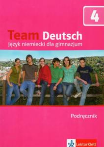 Team Deutsch 4. Gimnazjum. Jzyk niemiecki. Podrcznik (+2CD)