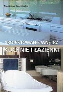 Projektowanie wntrz Kuchnie i azienki - 2825700901