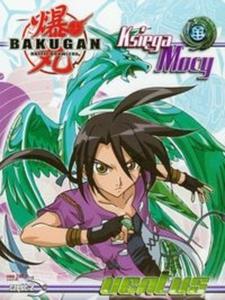 Bakugan Ksiga Mocy cz 2