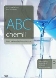 ABC chemii Zbiór zada dla gimnazjalistów