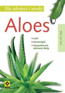 Aloes dla zdrowia u urody - 2825701276