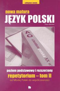 Nowa matura. Jzyk polski. Repetytorium - tom II