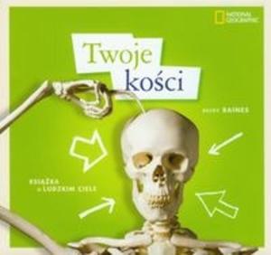 Twoje koci. Ksika o ludzkim ciele - 2825701483