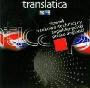 Translatica. Sownik naukowo-techniczny angielsko-polski, polsko-angielski. Pyta CD - 2825701538