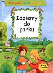 Odkrywam wiat przyrody Idziemy do parku - 2825651240