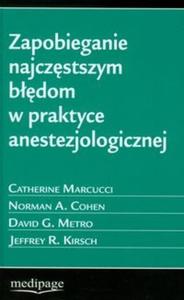 Zapobieganie najczstszym bdom w praktyce anestezjologicznej - 2825701563