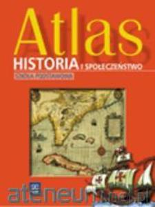 Atlas. Szkoa podstawowa. Historia i spoeczestwo - 2825701620