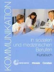 Kommunikation in soz. un.d med Berufen Kursbuch + CD - 2825701651