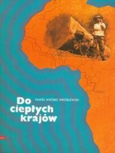 Do ciepych krajw - 2825701678