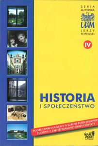 Historia i spoeczestwo. Klasa 4, szkoa podstawowa. Podrcznik - 2825701707