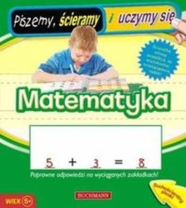 Matematyka Piszemy, cieramy i uczymy si - 2825701820