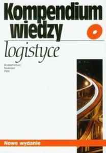 Kompendium wiedzy o logistyce - 2825702101