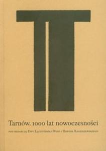 Tarnw 1000 lat nowoczesnoci - 2825702156