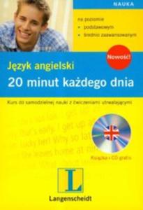 20 minut kadego dnia. Jzyk angielski (+CD) - 2825651297