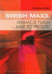 SWiSH Max3 Animacje flash jakie to proste - 2825702230