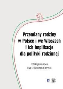Przemiany rodziny w Polsce i we Woszech i ich implikacje dla polityki rodzinnej - 2825702287