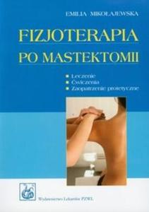 Fizjoterapia po mastektomii - 2825702512