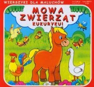 Mowa zwierzt Kukuryku! - 2825702549