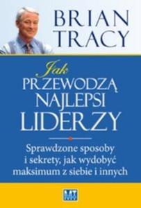 Jak przewodz najlepsi liderzy - 2825702657