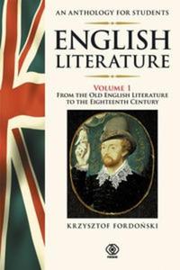 English Literature. An Anthology for Students Volume 1 - 2825702694