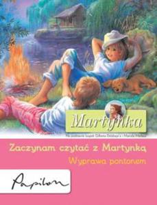 Zaczynam czyta z Martynk Wyprawa pontonem - 2825702748