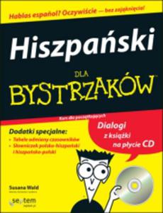 Hiszpaski dla bystrzakw. Kurs dla pocztkujcych (+CD) - 2825702826