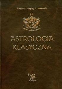 Astrologia klasyczna tom 11 Tranzyty - 2825703005