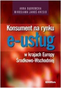 Konsument na rynku e-usug w krajach Europy rodkowo-Wschodniej - 2825703029