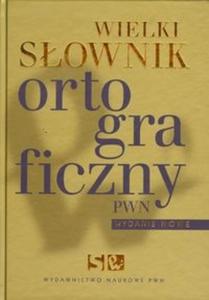 Wielki sownik ortograficzny PWN (z pyt CD) - 2825703278