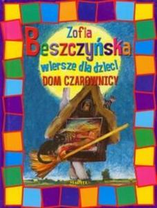 Dom czarownicy Wiersze dla dzieci - 2825703428