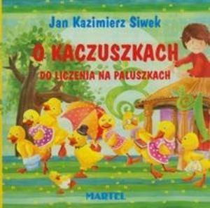 O kaczuszkach do liczenia na paluszkach - 2825703440